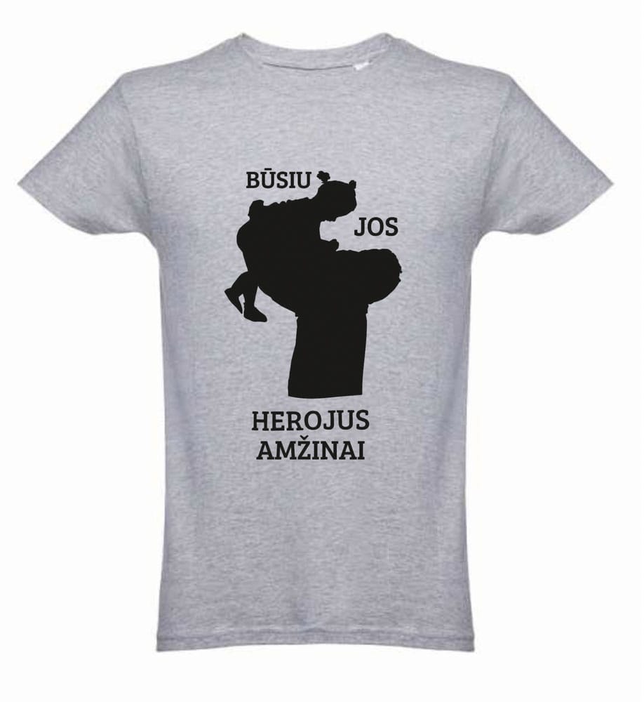 Marškinėliai „Būsiu jos herojus amžinai“ - Image 2