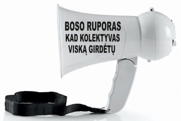 Boso ruporas kad kolektyvas girdėtų